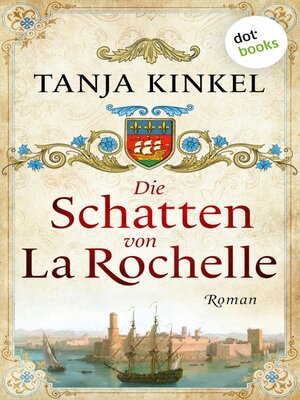 cover image of Die Schatten von La Rochelle